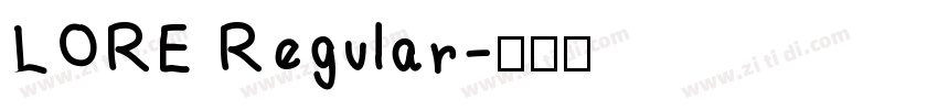LORE Regular字体转换